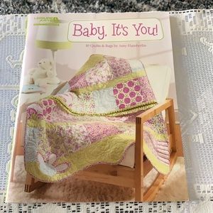 Quilt Book ~ Baby, It's You ~ pre owned